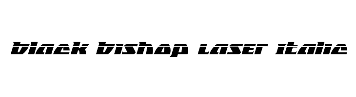 Black Bishop Laser Italic  フリーフォントのダウンロード