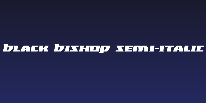 Black Bishop Semi-Italic Social Header