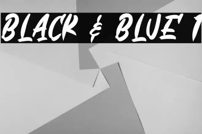 Black & Blue 1 Font examples