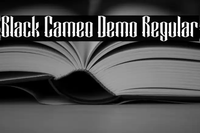 Black Cameo Demo Regular Font examples