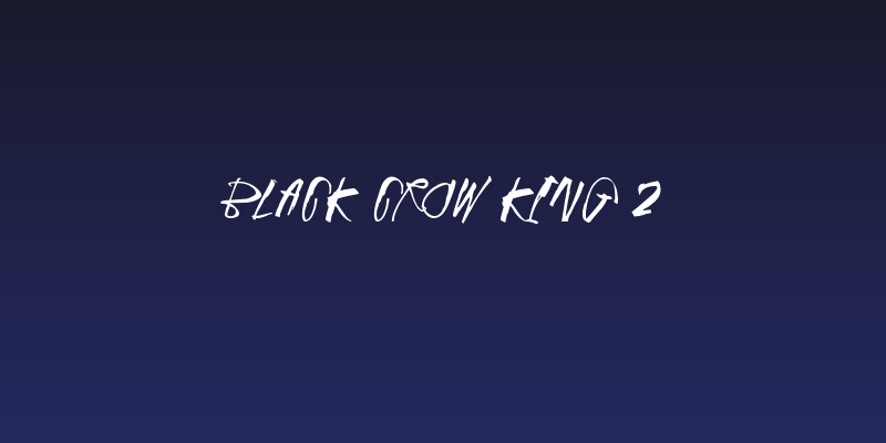 Black Crow King 2 Social Header