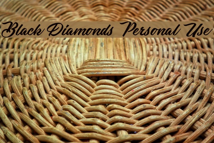 Black Diamonds Personal Use Example 2