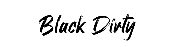 Black Dirty  नि: शुल्क फ़ॉन्ट्स डाउनलोड
