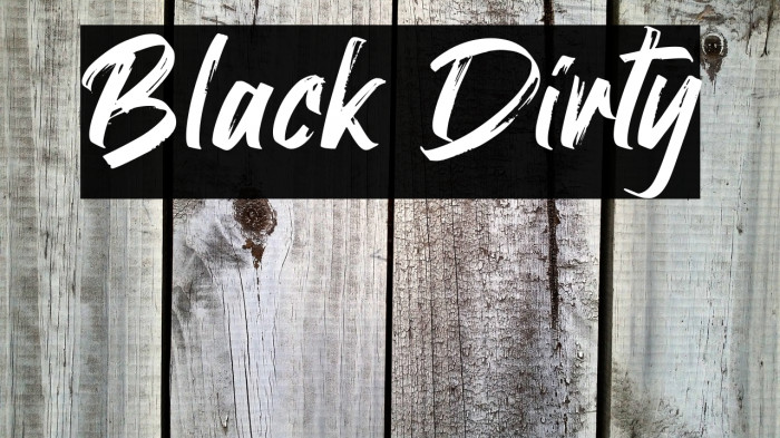 Black Dirty Example 3