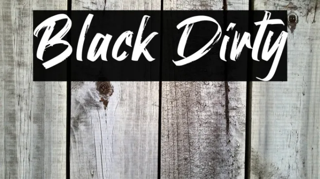 Black Dirty Example 3