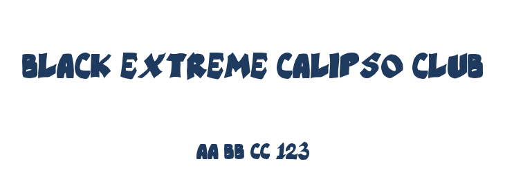 Black Extreme Calipso Club Font Preview