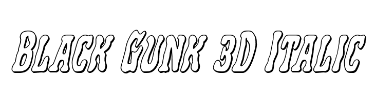 Black Gunk 3D Italic फ़ॉन्ट