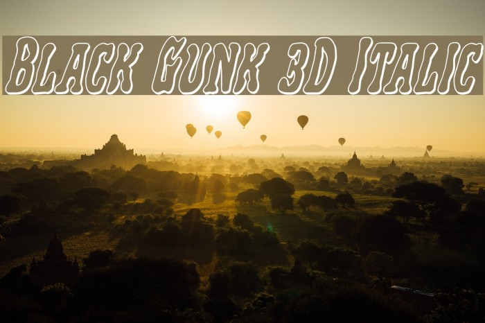 Black Gunk 3D Italic Font examples