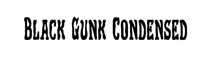 Black Gunk Condensed  नि: शुल्क फ़ॉन्ट्स डाउनलोड