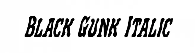 Black Gunk Italic Font
