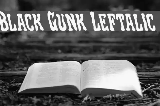 Black Gunk Leftalic Caratteri examples