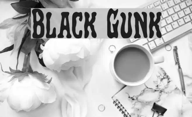 Black Gunk Font examples