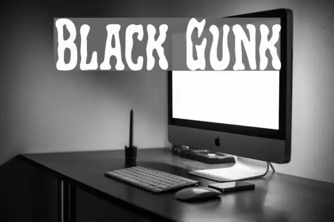 Black Gunk Font examples