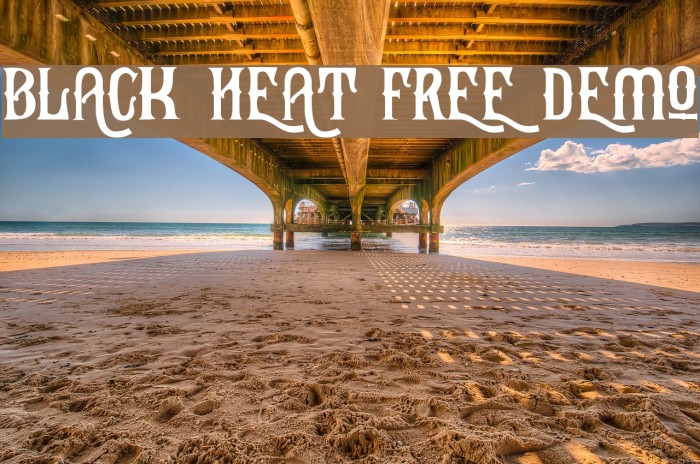Black Heat Free Demo Font examples