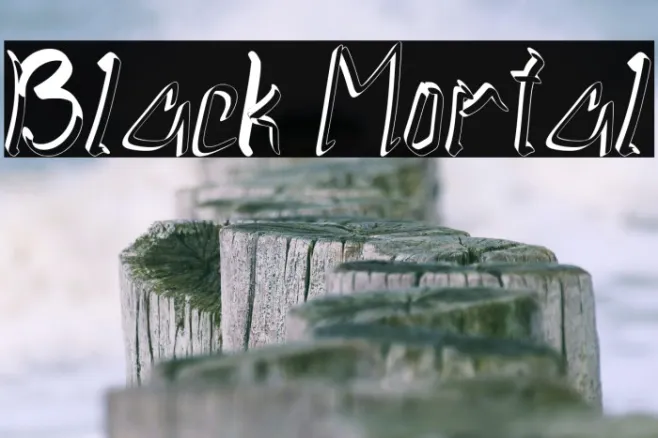 Black Mortal Example 3