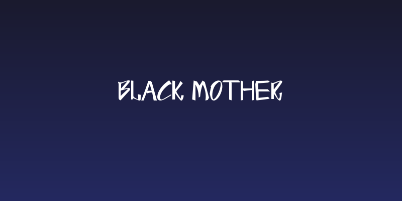 Black Mother Social Header
