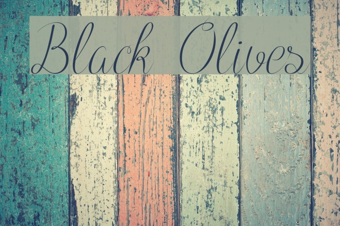 Black Olives Font examples