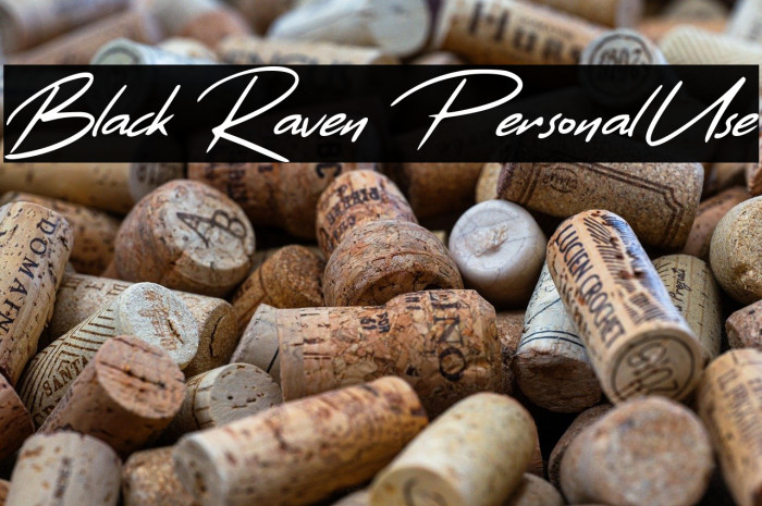 Black Raven Personal Use Шрифта examples