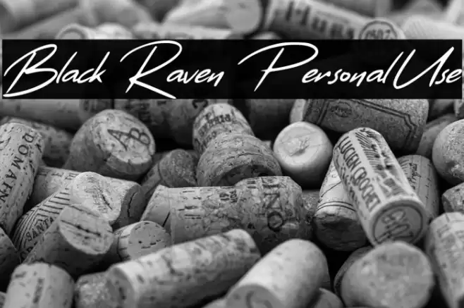 Black Raven Personal Use Font examples