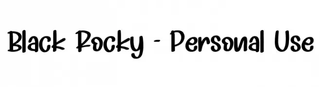 Black Rocky - Personal Use Font