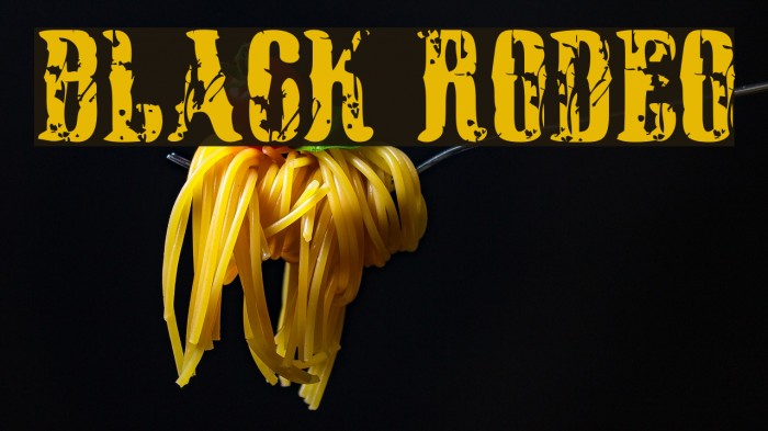 Black Rodeo Font examples