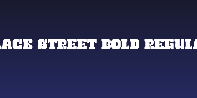Black Street Bold Regular Social Header