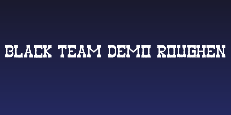 Black Team Demo Roughen Social Header