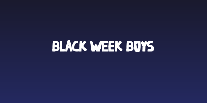 Black Week Boys Social Header