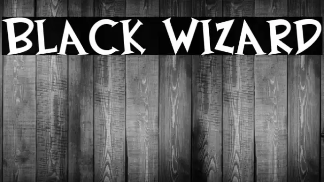 Black Wizard Шрифта examples
