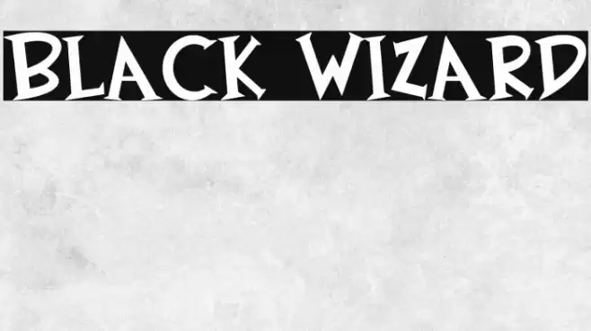 Black Wizard Шрифта examples