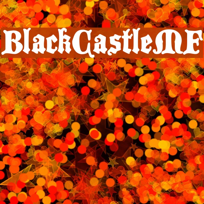BlackCastleMF Font examples