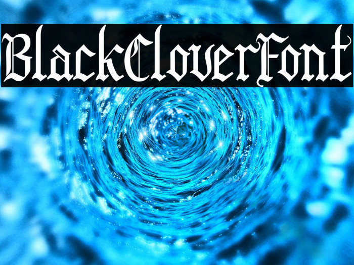 BlackCloverFont Example 3