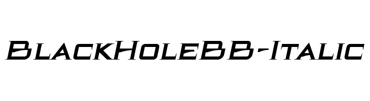 BlackHoleBB-Italic Font
