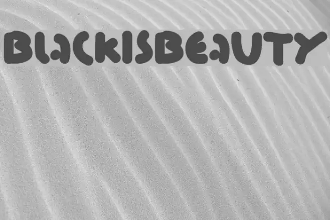 BlackIsBeauty Font examples
