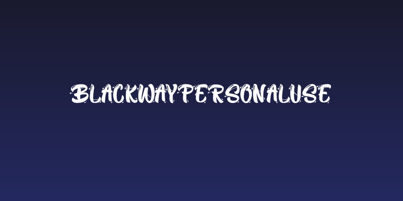 BlackWayPersonalUse Social Header