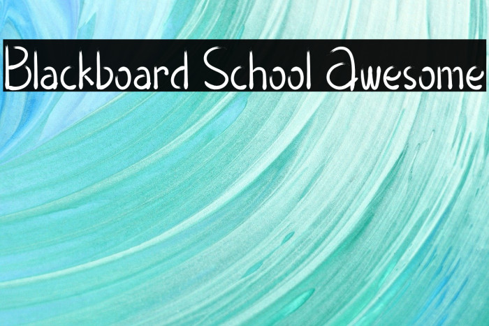 Blackboard School Awesome Font examples