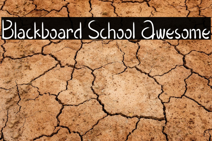 Blackboard School Awesome Font examples