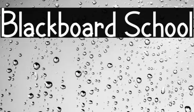 Blackboard School Font examples