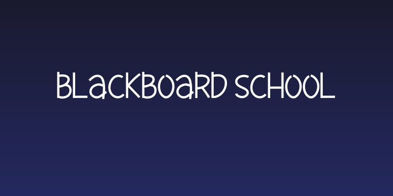 Blackboard School Social Header