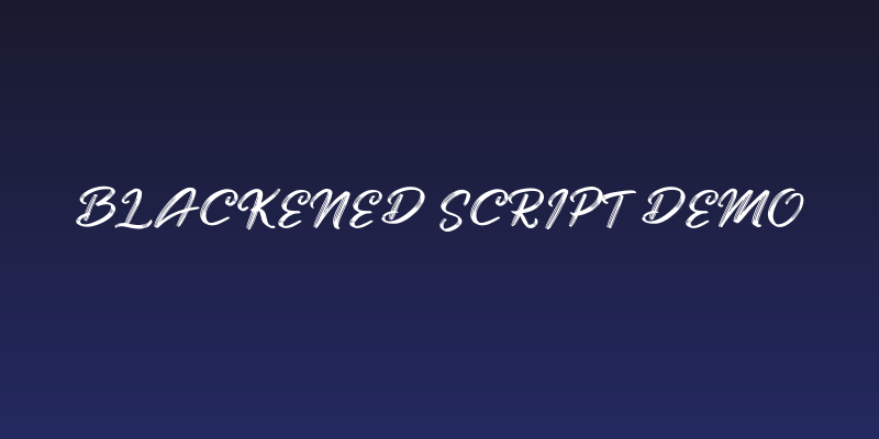 Blackened Script Demo Social Header