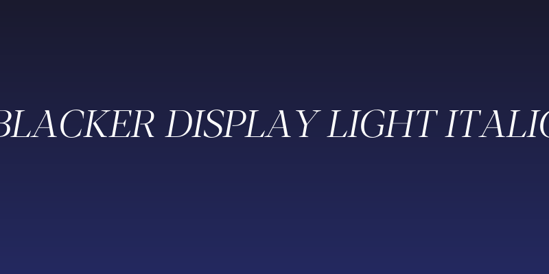 Blacker Display Light Italic Social Header