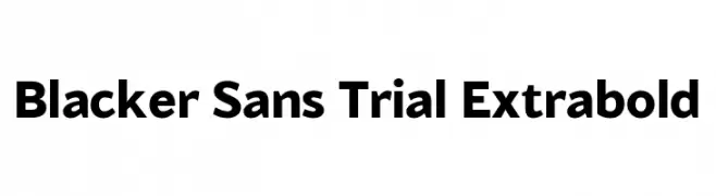 Blacker Sans Trial Extrabold  les polices de caractères gratuit tlcharger