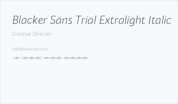 Blacker Sans Trial Extralight Italic Business Card