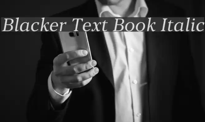 Blacker Text Book Italic Font examples