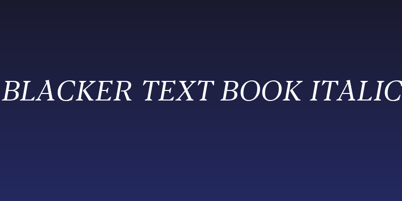 Blacker Text Book Italic Social Header