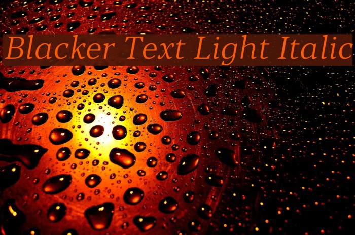 Blacker Text Light Italic Font examples