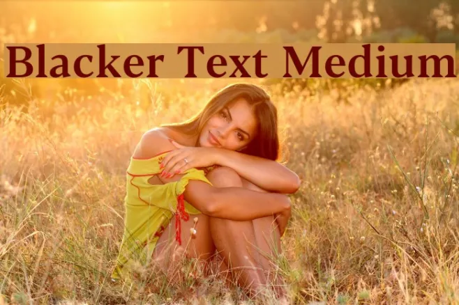 Blacker Text Medium Example 3