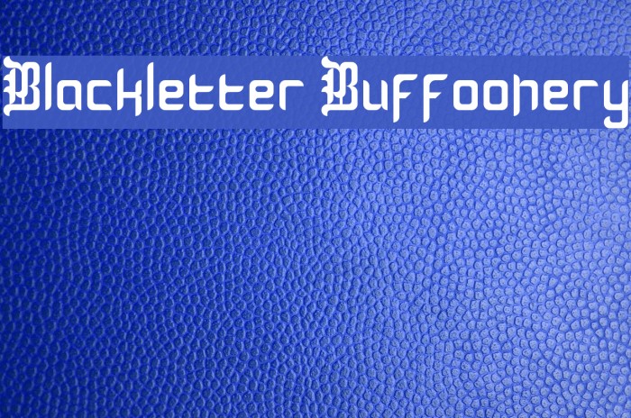 Blackletter Buffoonery Example 3