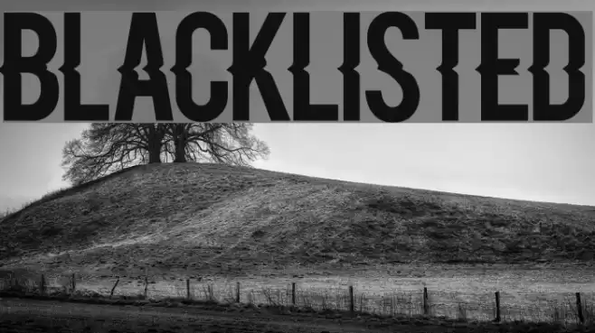 Blacklisted Font examples