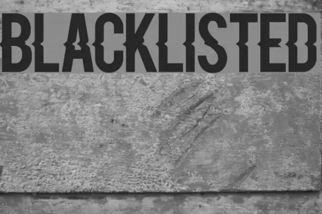 Blacklisted Font examples